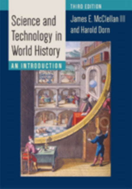 Science and Technology in World History: An Introduction