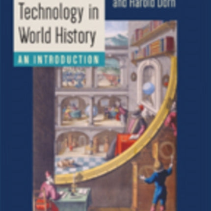 Science and Technology in World History: An Introduction