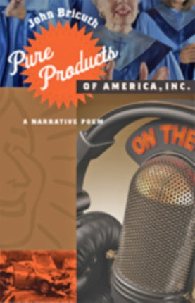 Pure Products of America, Inc.: A Narrative Poem