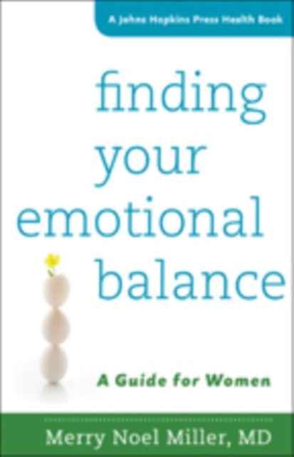 Finding Your Emotional Balance: A Guide for Women