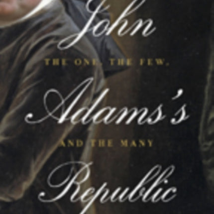 John Adamss Republic