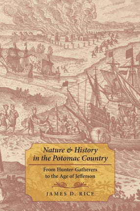 Nature and History in the Potomac Country