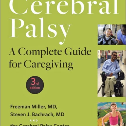 Cerebral Palsy: A Complete Guide for Caregiving