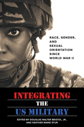 Integrating the US Military