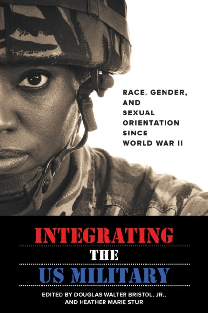 Integrating the US Military