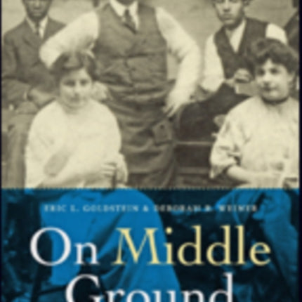 On Middle Ground: A History of the Jews of Baltimore