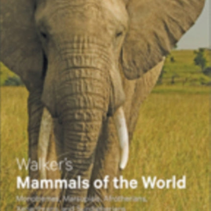 Walkers Mammals of the World