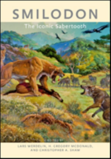 Smilodon: The Iconic Sabertooth