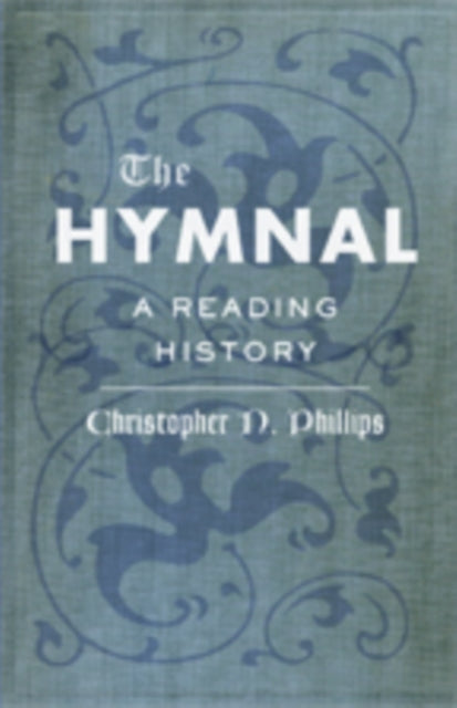 The Hymnal: A Reading History