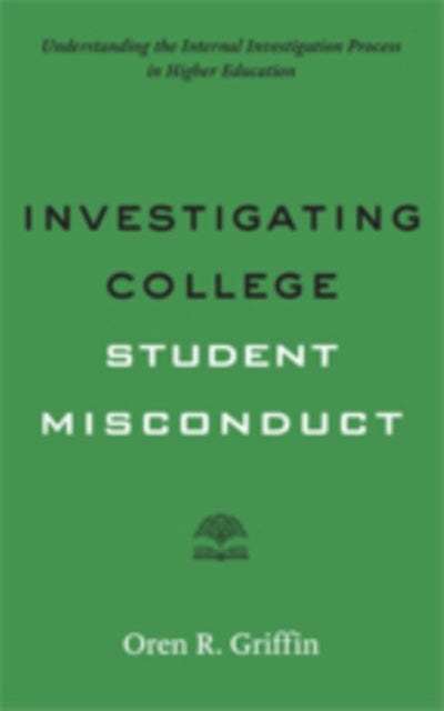 Investigating College Student Misconduct