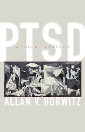 PTSD: A Short History