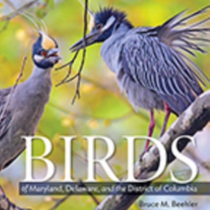 Birds of Maryland, Delaware, and the District of Columbia