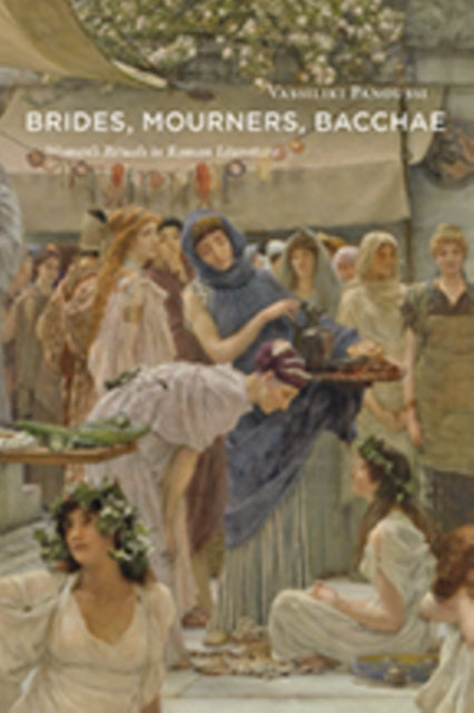 Brides Mourners Bacchae