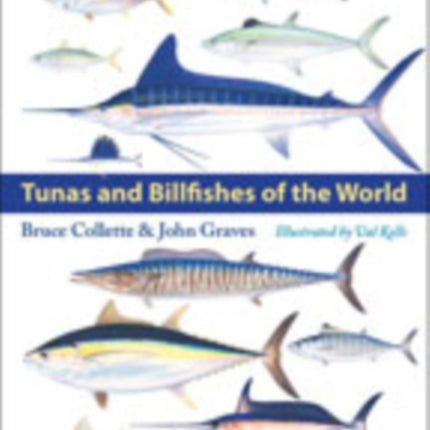 Tunas and Billfishes of the World