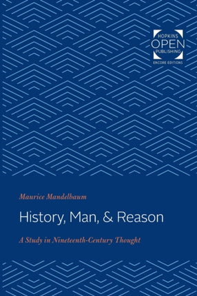 History, Man, and Reason: A Study in Nineteenth-Century Thought