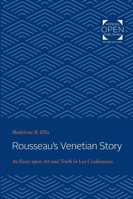 Rousseaus Venetian Story