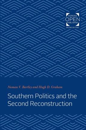 Southern Politics and the Second Reconstruction