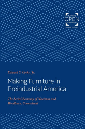 Making Furniture in Preindustrial America