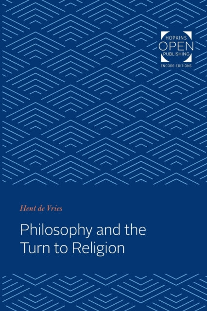 Philosophy and the Turn to Religion