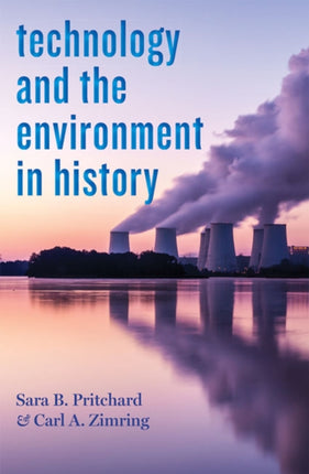 Technology and the Environment in History