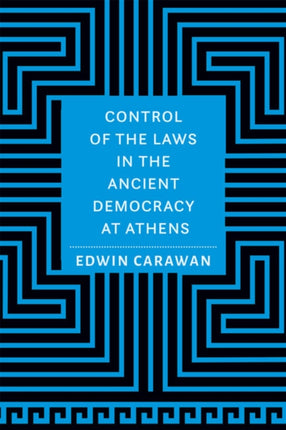 Control of the Laws in the Ancient Democracy at Athens