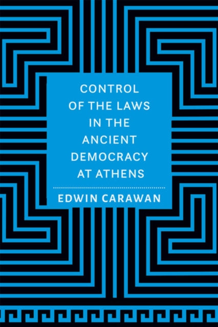 Control of the Laws in the Ancient Democracy at Athens