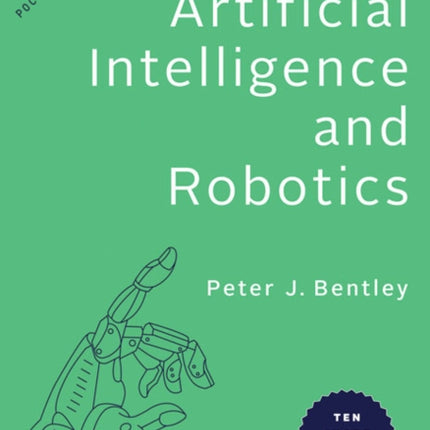 Artificial Intelligence and Robotics Ten Short