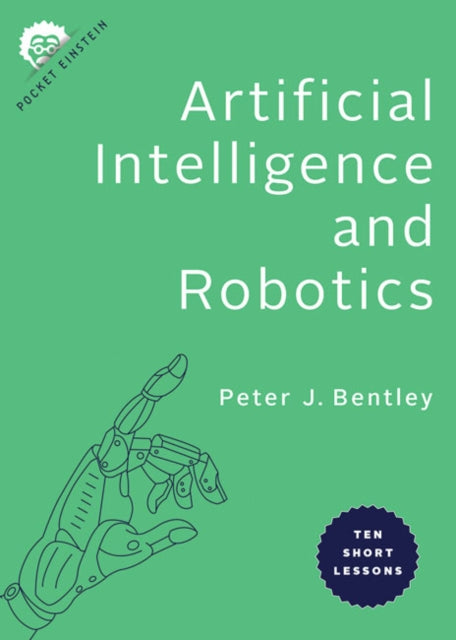 Artificial Intelligence and Robotics Ten Short