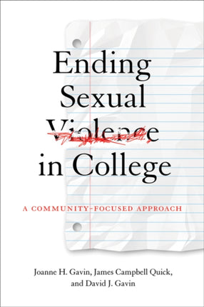 Ending Sexual Violence in College: A Community-Focused Approach