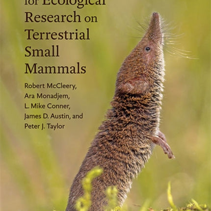 Methods for Ecological Research on Terrestrial Small Mammals