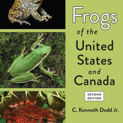 Frogs of the United States and Canada