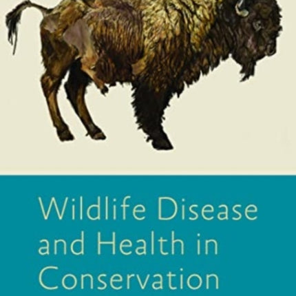 Wildlife Disease and Health in Conservation