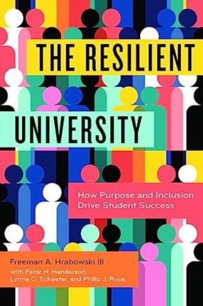 The Resilient University: How Purpose and Inclusion Drive Student Success