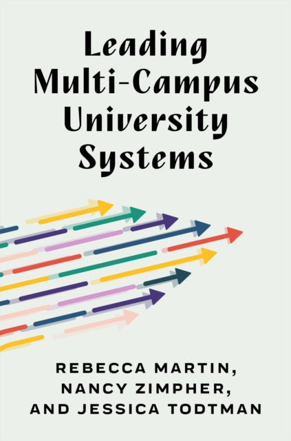 Leading MultiCampus University Systems