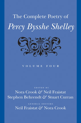 The Complete Poetry of Percy Bysshe Shelley