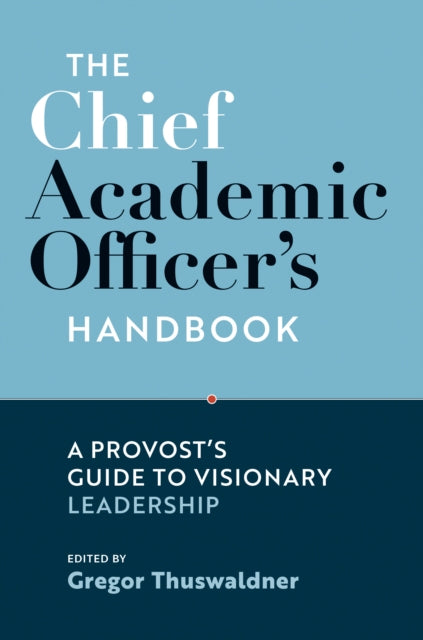 The Chief Academic Officers Handbook