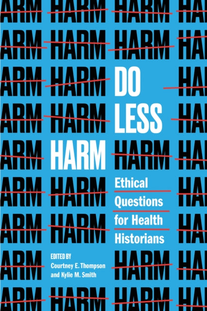 Do Less Harm  Ethical Questions for Health