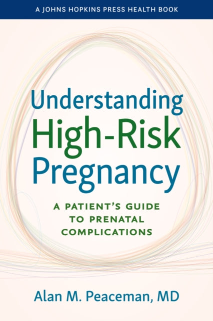 Understanding HighRisk Pregnancy  A Patients