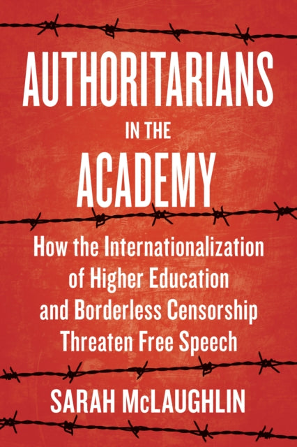 Authoritarians in the Academy  How the