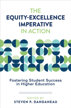 The EquityExcellence Imperative in Action