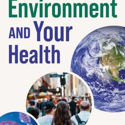 The Environment and Your Health