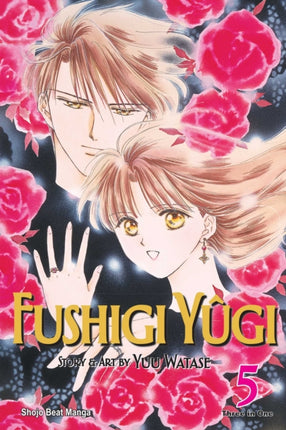 Fushigi Yûgi (VIZBIG Edition), Vol. 5