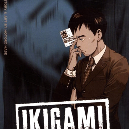 Ikigami: The Ultimate Limit, Vol. 2