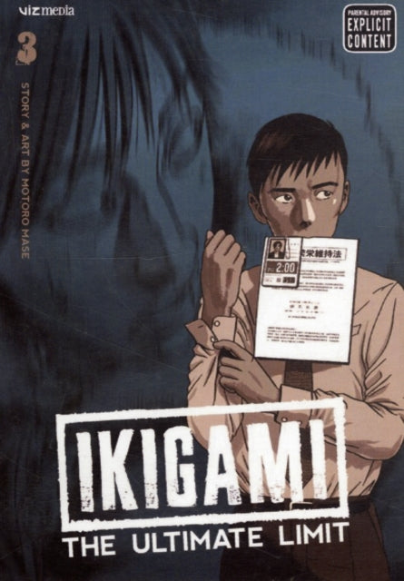 Ikigami: The Ultimate Limit, Vol. 3