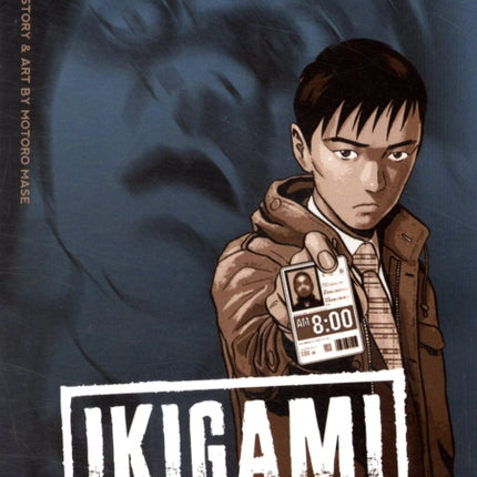 Ikigami The Ultimate Limit Vol. 4