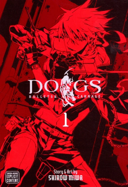 Dogs, Vol. 1: Bullets & Carnage