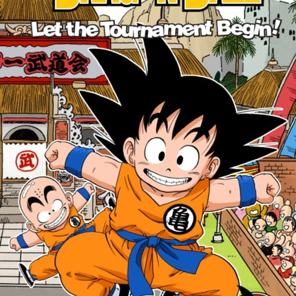 Dragon Ball: Chapter Book, Vol. 7, 7: Let the Tournament Begin!