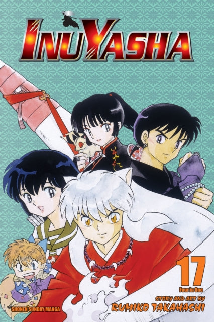 Inuyasha (VIZBIG Edition), Vol. 17: Revelations and Transformations