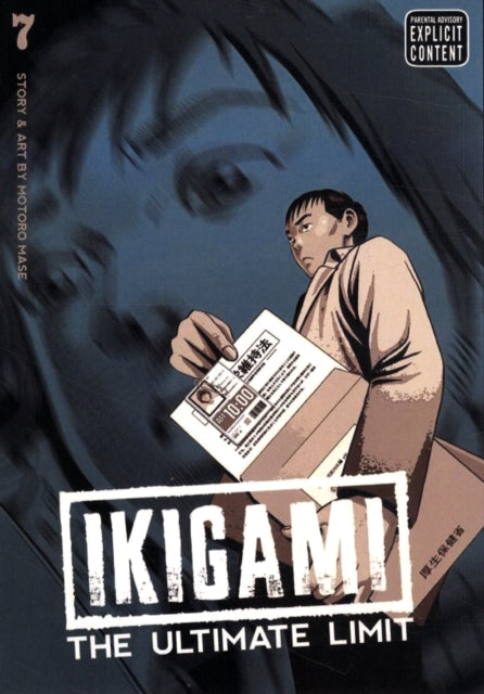 Ikigami: The Ultimate Limit, Vol. 7