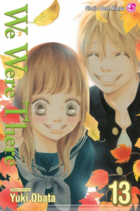 We Were There Volume 13